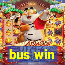 bus win